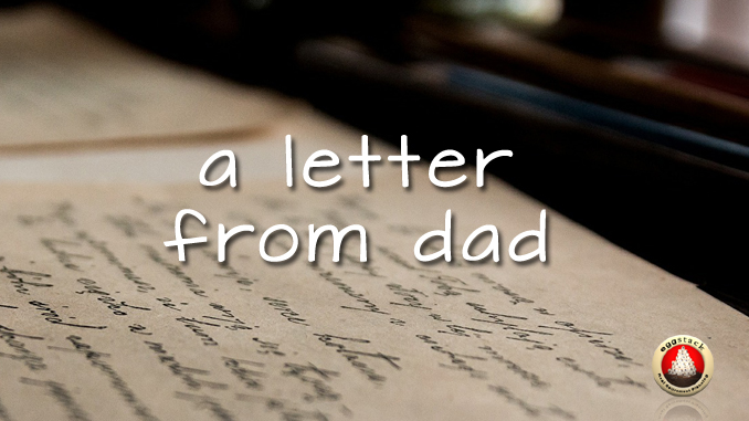 A Letter From Dad - Eggstack